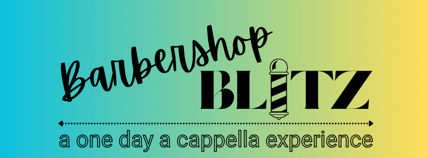Barbershop Blitz - a one day a cappella experience